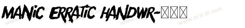 MANIC Erratic Handwr字体转换